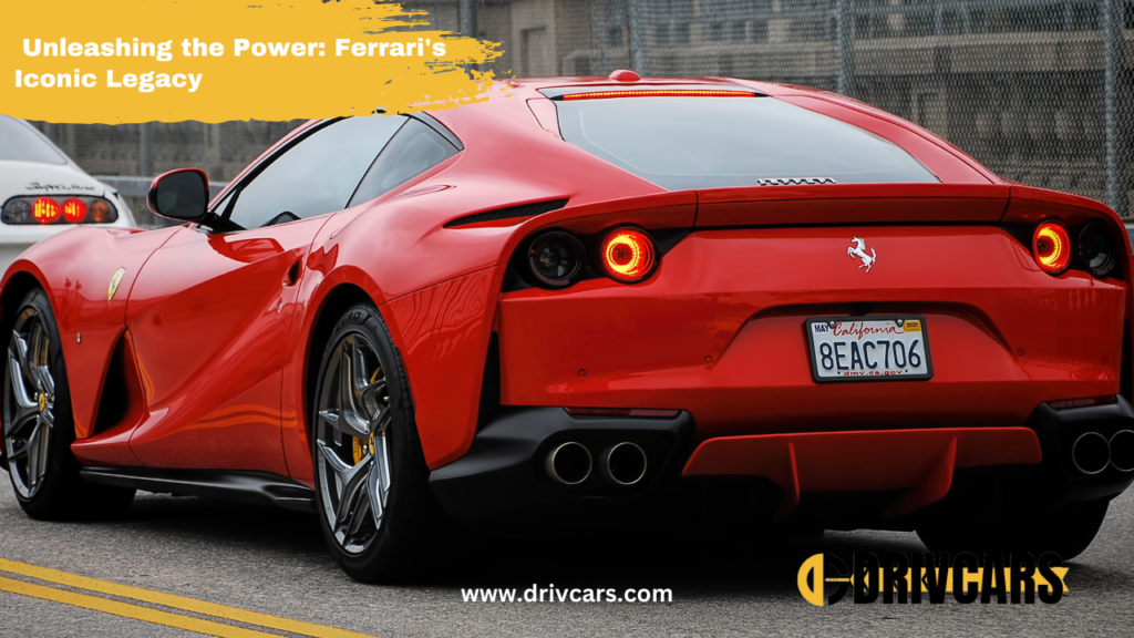 Unleashing the Power | Ferrari Iconic Legacy